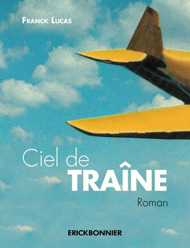 CIEL DE TRAÎNE