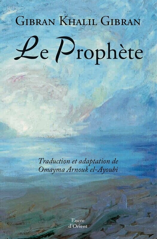 LE PROPHÈTE
