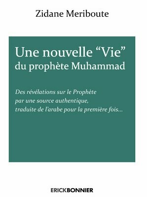 UNE NOUVELLE « VIE » DU PROPHÈTE MUHAMMAD
