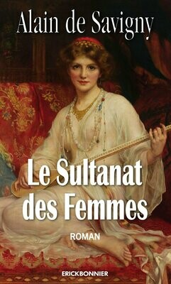 LE SULTANAT DES FEMMES