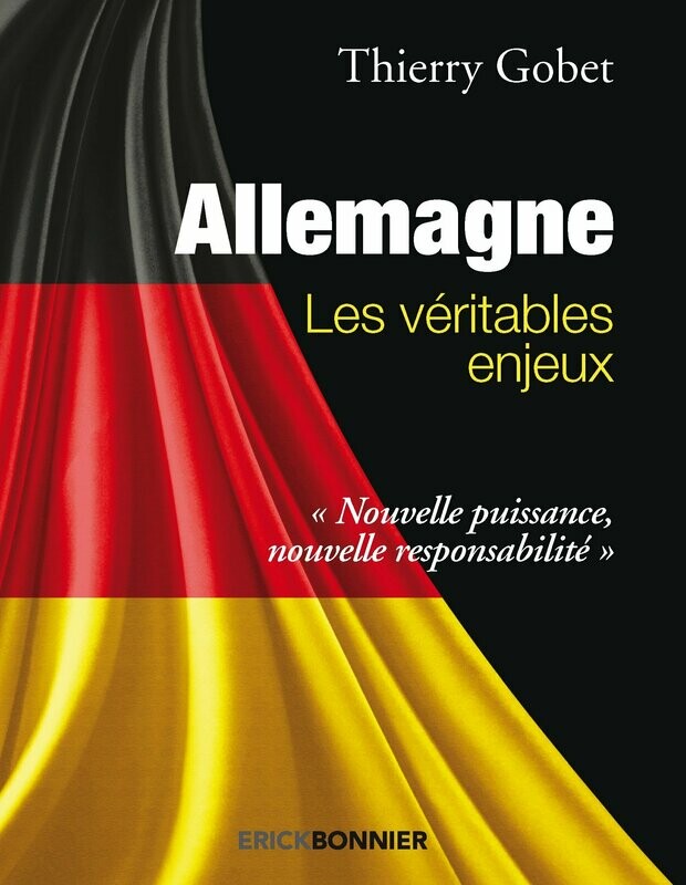 ALLEMAGNE, LES VÉRITABLES ENJEUX