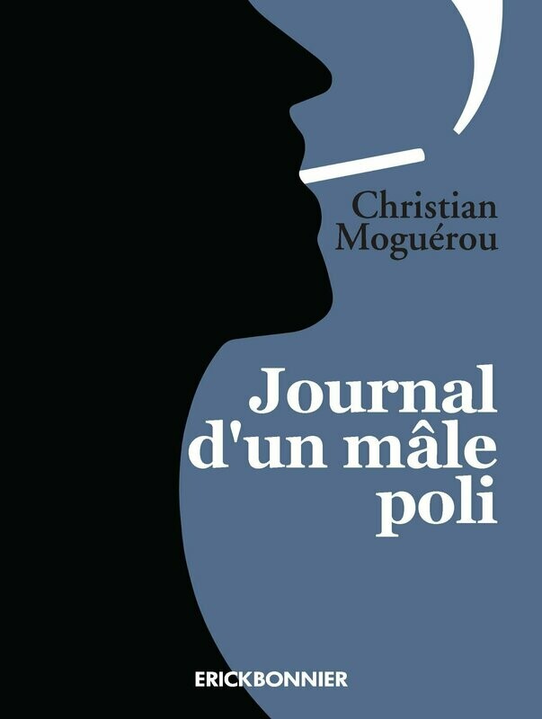 JOURNAL D’UN MÂLE POLI