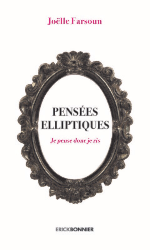 PENSÉES ELLIPTIQUES