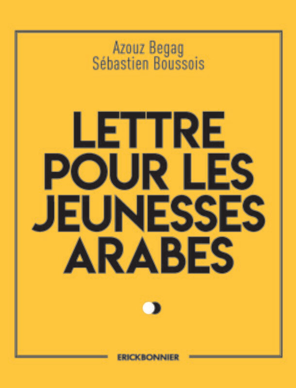 LETTRE POUR LES JEUNESSES ARABES