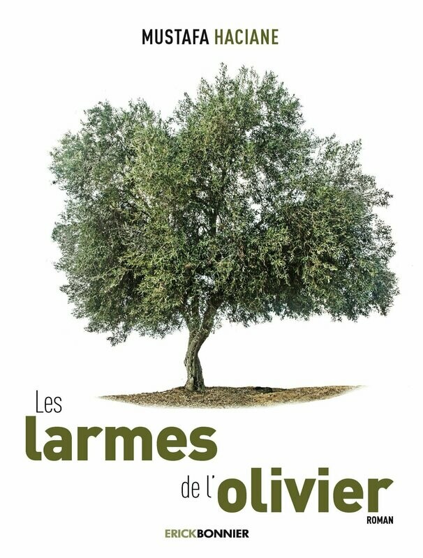 LES LARMES DE L’OLIVIER