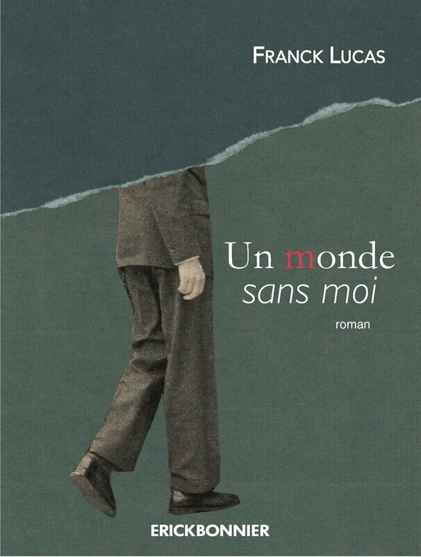 UN MONDE SANS MOI