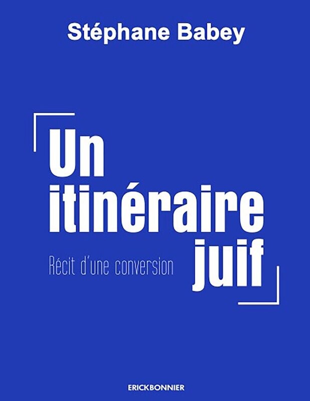 UN ITINÉRAIRE JUIF