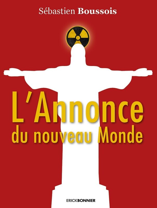 L'ANNONCE DU NOUVEAU MONDE