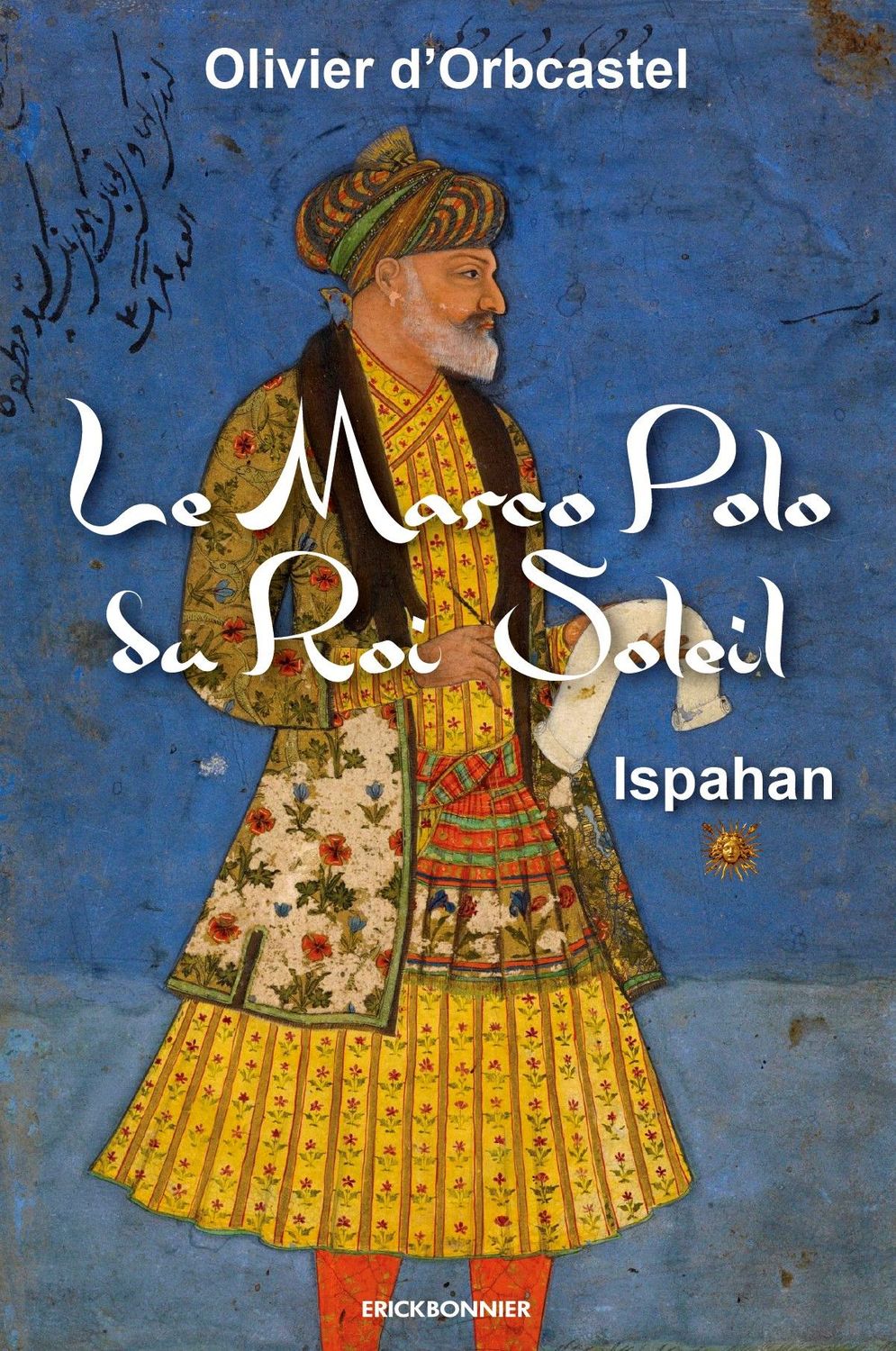 LE MARCO POLO DU ROI-SOLEIL