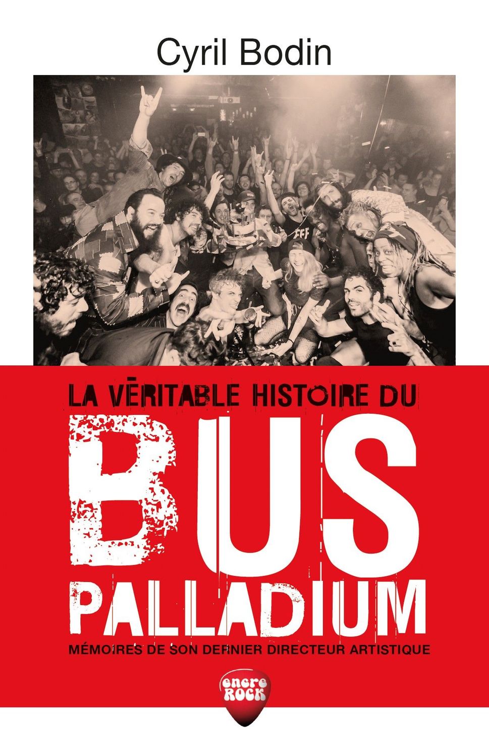 LA VÉRITABLE HISTOIRE DU BUS PALLADIUM