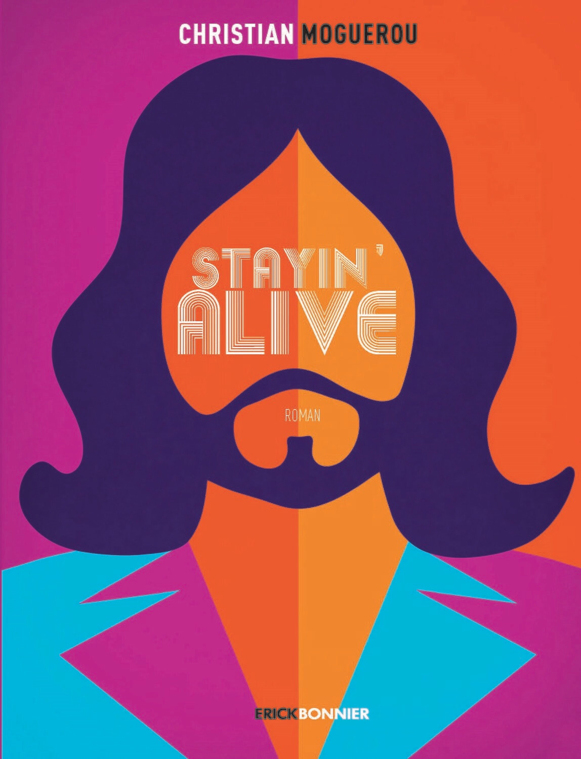 STAYIN’ALIVE STAYIN’ALIVE