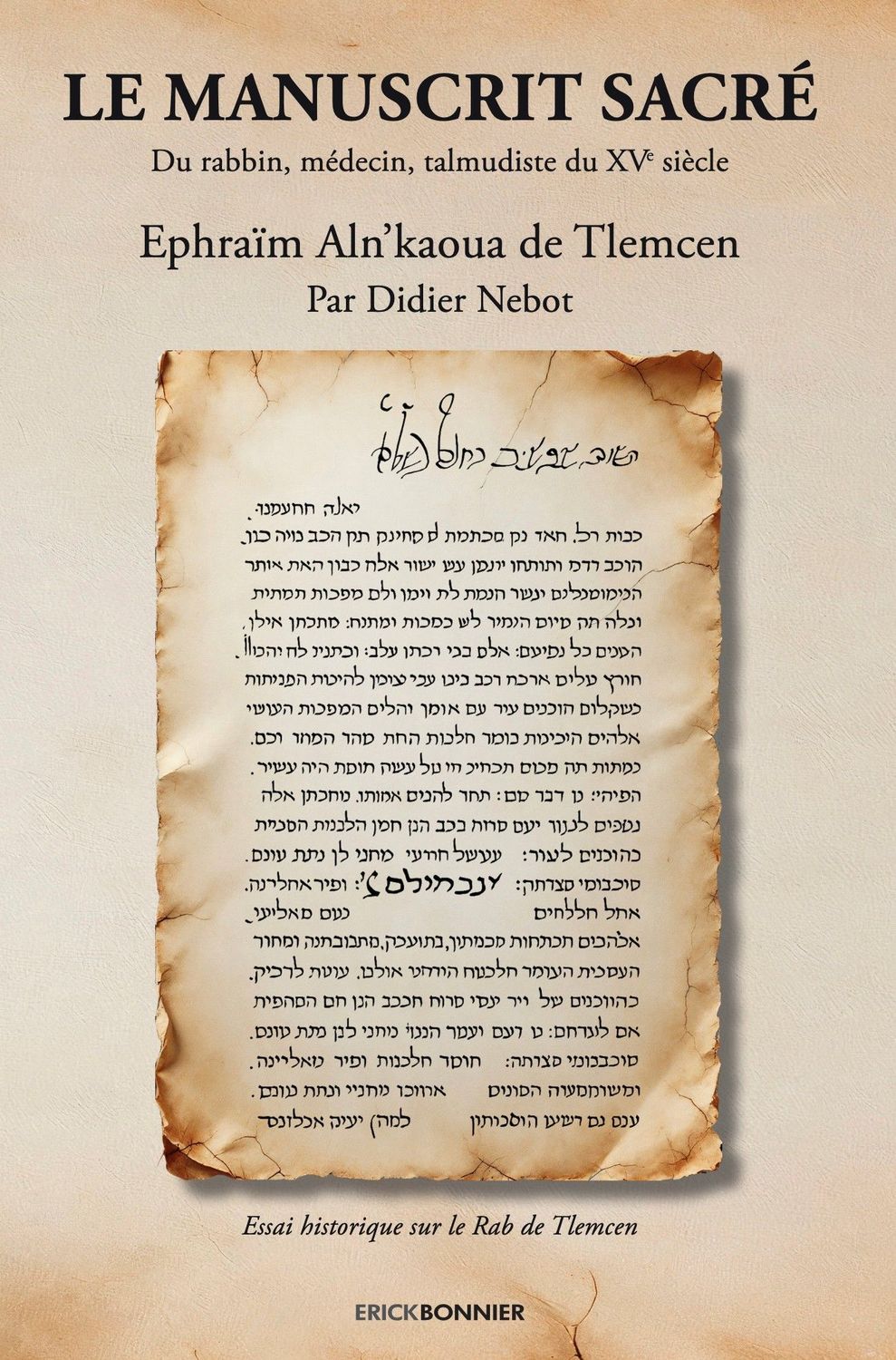 LE MANUSCRIT SACRÉ LE MANUSCRIT SACRÉ