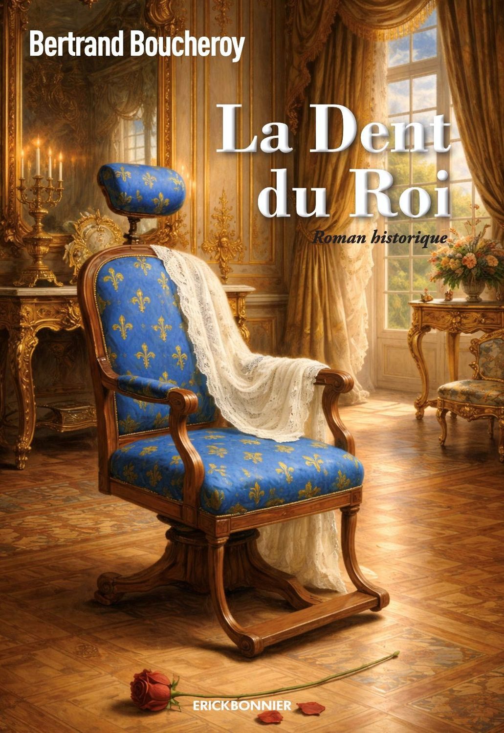 LA DENT DU ROI