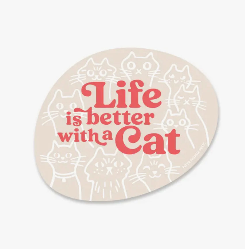 Paper Parasol Press Life is Better with a Cat Sticker PP19