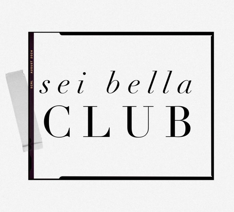 Sei Bella Club Membership