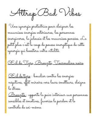 Synergie Attrap' Bad Vibes