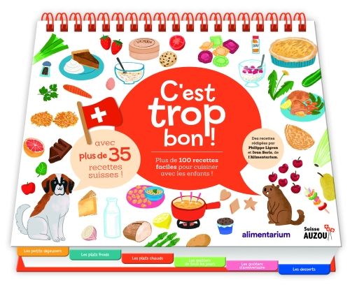 C&#39;est trop bon la cuisine en Suisse (FR) - SUPER OFFRE = LIVRE AVEC DEFAUTS