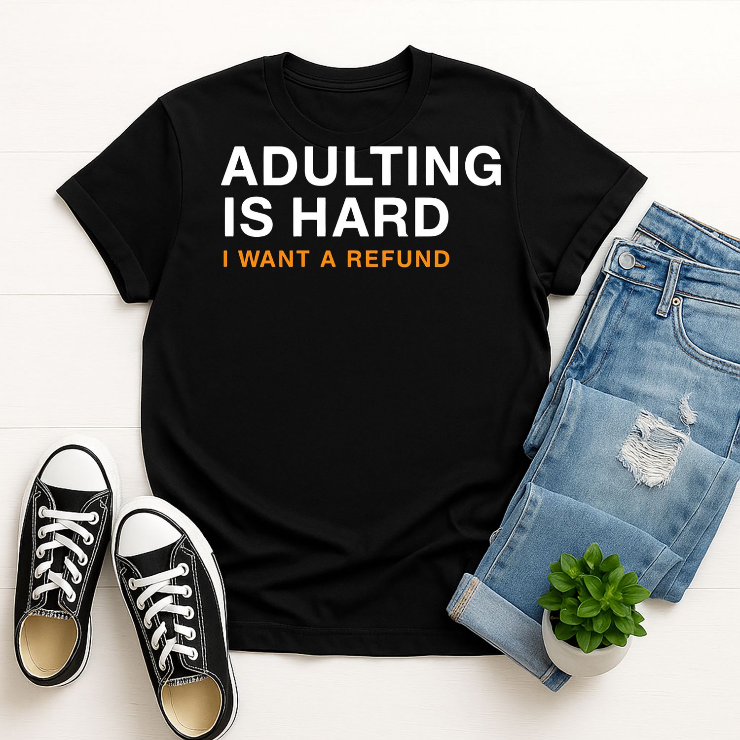 Funny Adulting T-Shirt  - Adulting is Hard, I Want a Refund Graphic Tee, Casual Humor Shirt