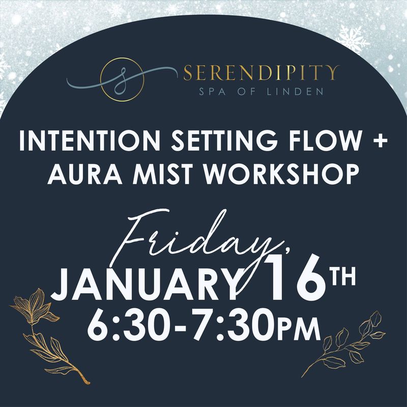 Intention Setting Flow + Aura Mist