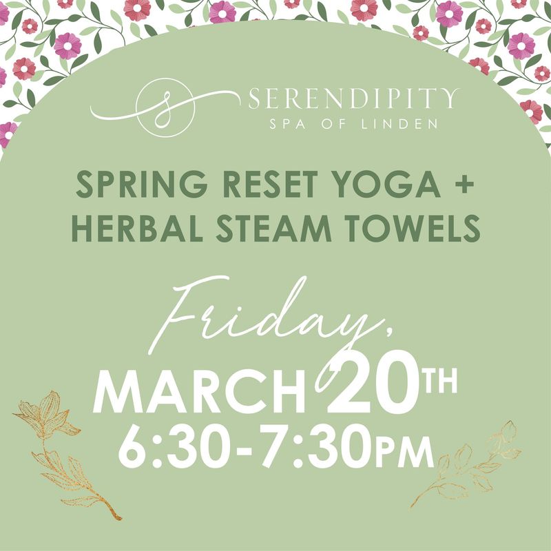 Spring Reset Yoga + Herbal Steam Towels