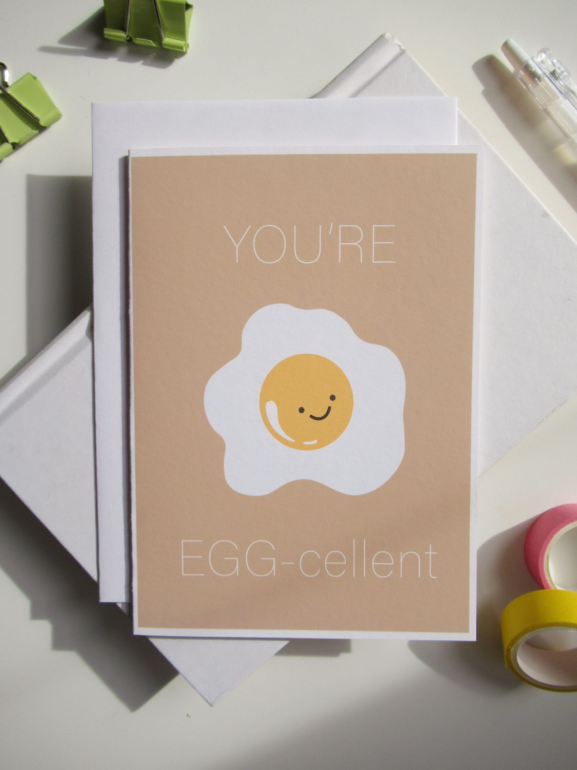 You're Egg-cellent Card You're Egg-cellent Card