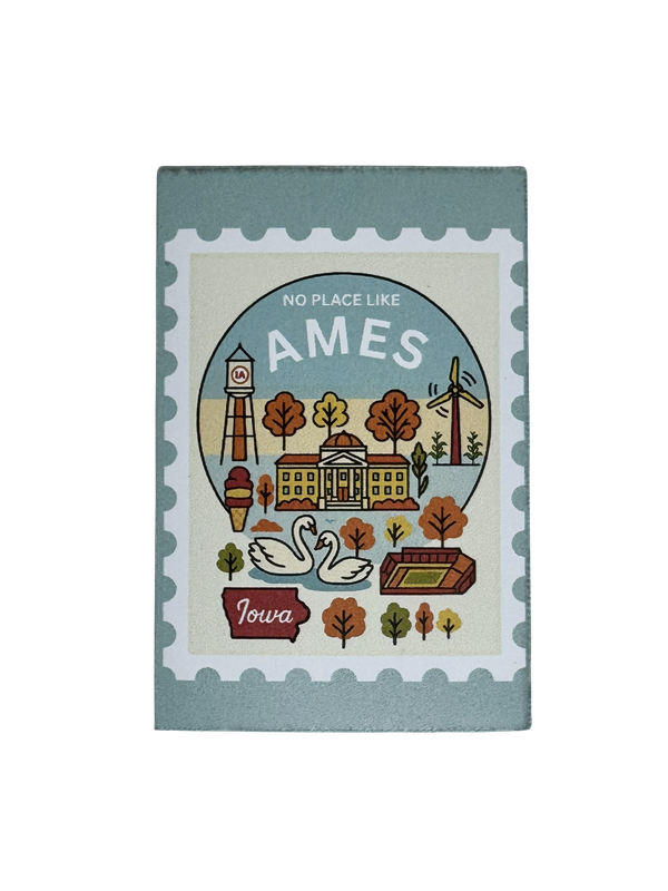 No Place Like Ames Magnet