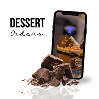 DESSERT ORDER