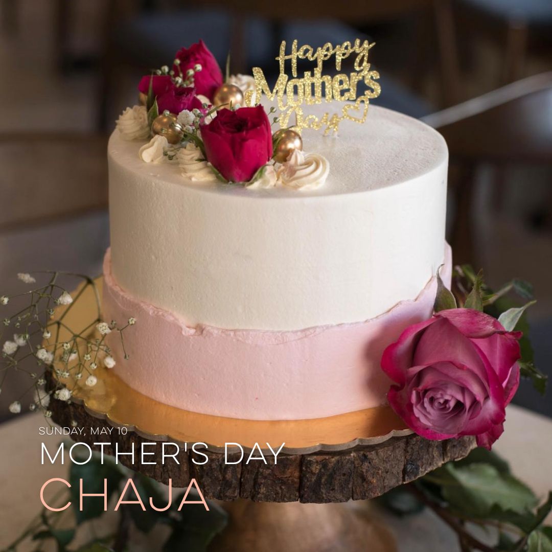 Chajá - Mother's Day Edition