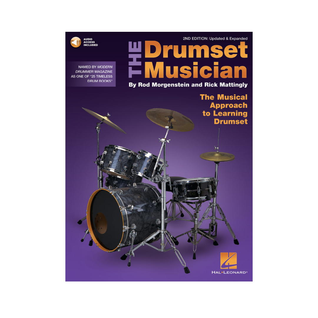 The Drumset Musician : The Musical Approach to Learning Drumset