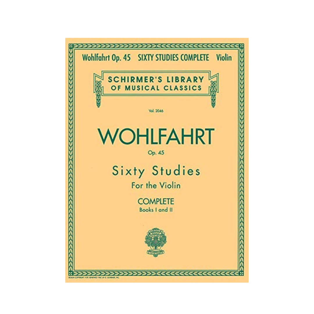 Wohlfahrt Op.45 Sixty Studies For the Violin Complete Books I and II