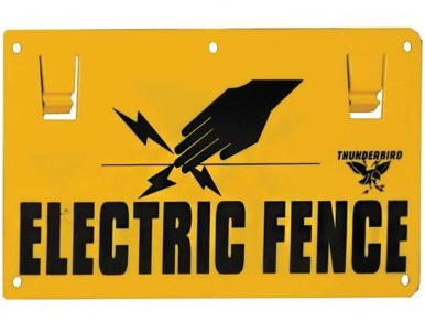 Sign Thunderbird Electric Fence No. 15