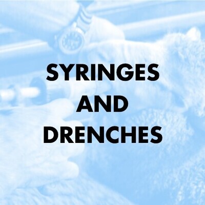Syringes and Drenches