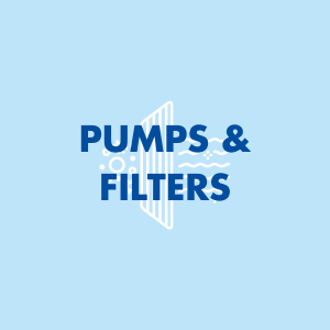 Pumps &amp; Filters