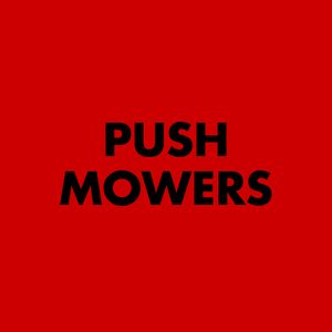 PUSH MOWERS