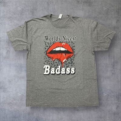 World&#39;s Nicest Badass (Adult X-Large)