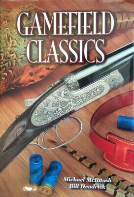 Gamefield Classics, Book by Michael McIntosh, Photos by Bill Headrick