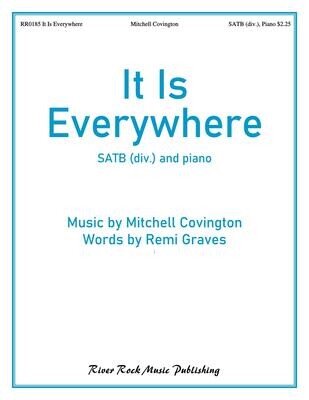 It Is Everywhere / SATB with piano & perc.