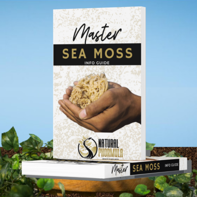 Natural Phormula’s Master Sea Moss Informational Guide