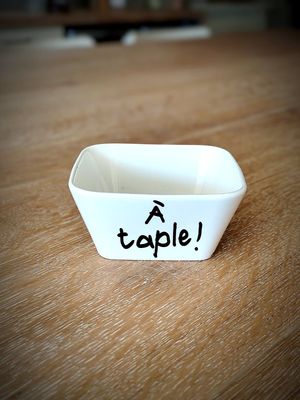 Ramequin "À taple !" 10x10