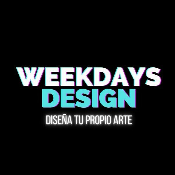 WEEKDAYS DESIGN