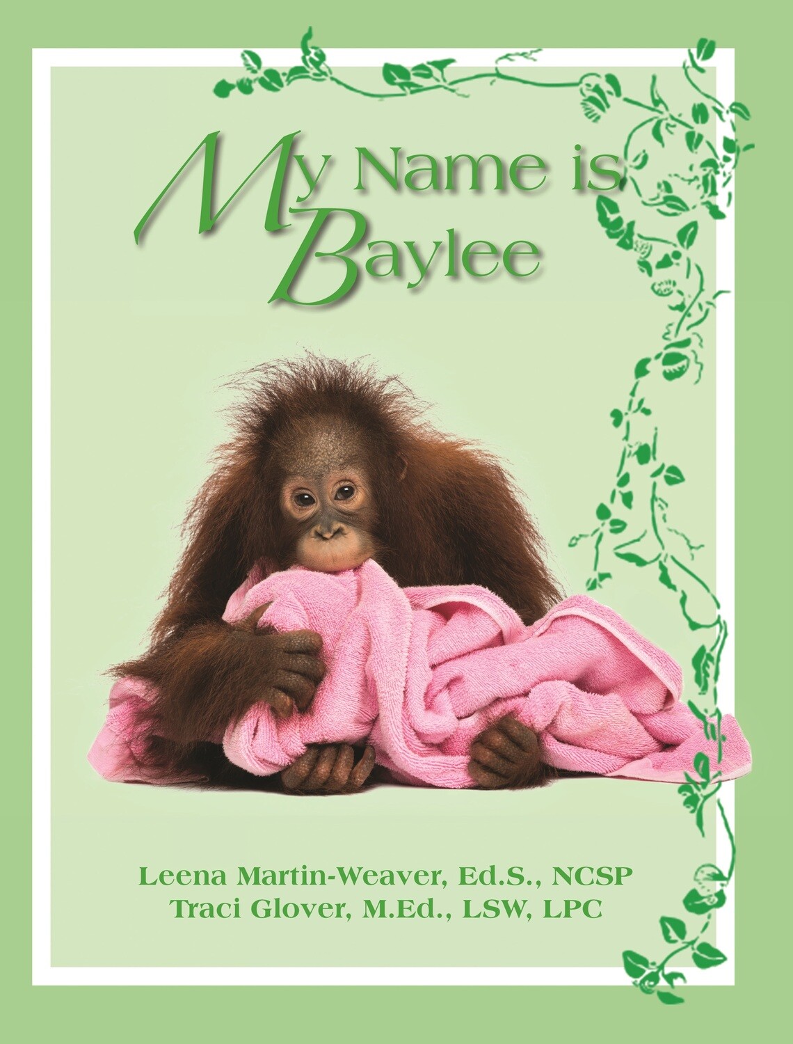 My Name is Baylee