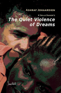 Playscript Series No. 15
Ashraf Johaardien: The Quiet Violence of Dreams