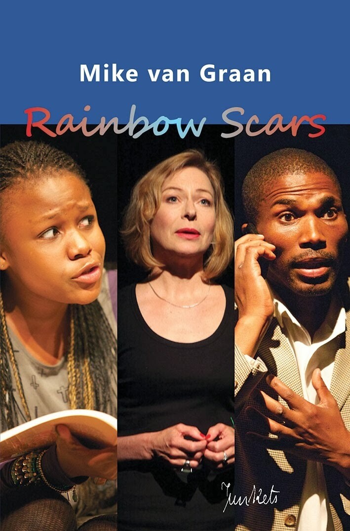 Playscript No. 25
Mike van Graan: Rainbow Scars