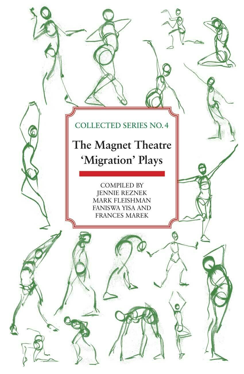 Collected Series No. 4
The Magnet Theatre ‘Migration’ plays
