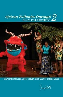 ​Collected Series No. 8
African Folktales Onstage! 2: plays for pre-teens