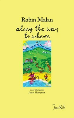 Robin Malan: along the way to where