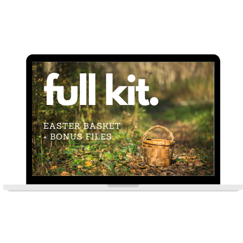 Easter Basket Full Kit