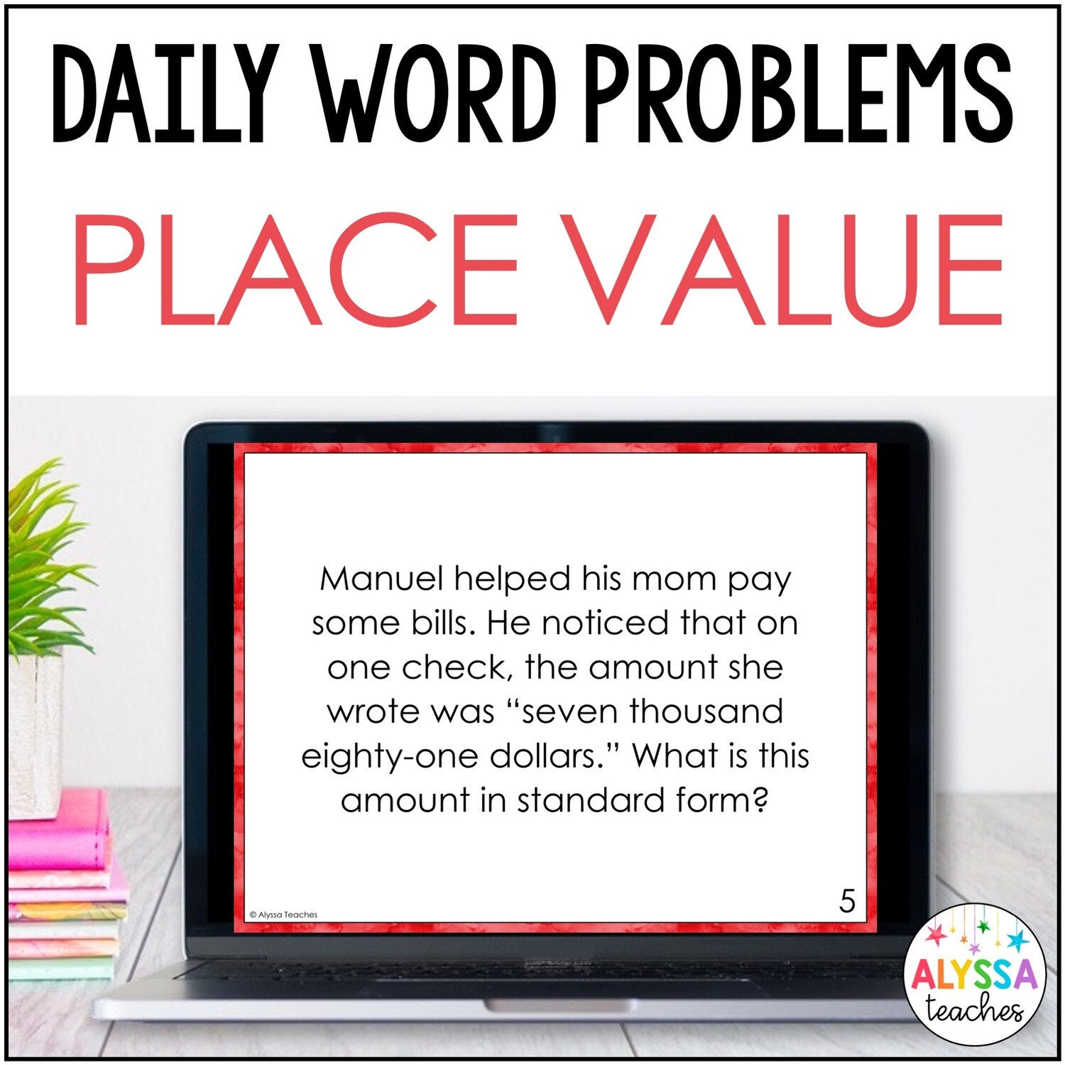 Place Value Word Problems for Daily Math Review