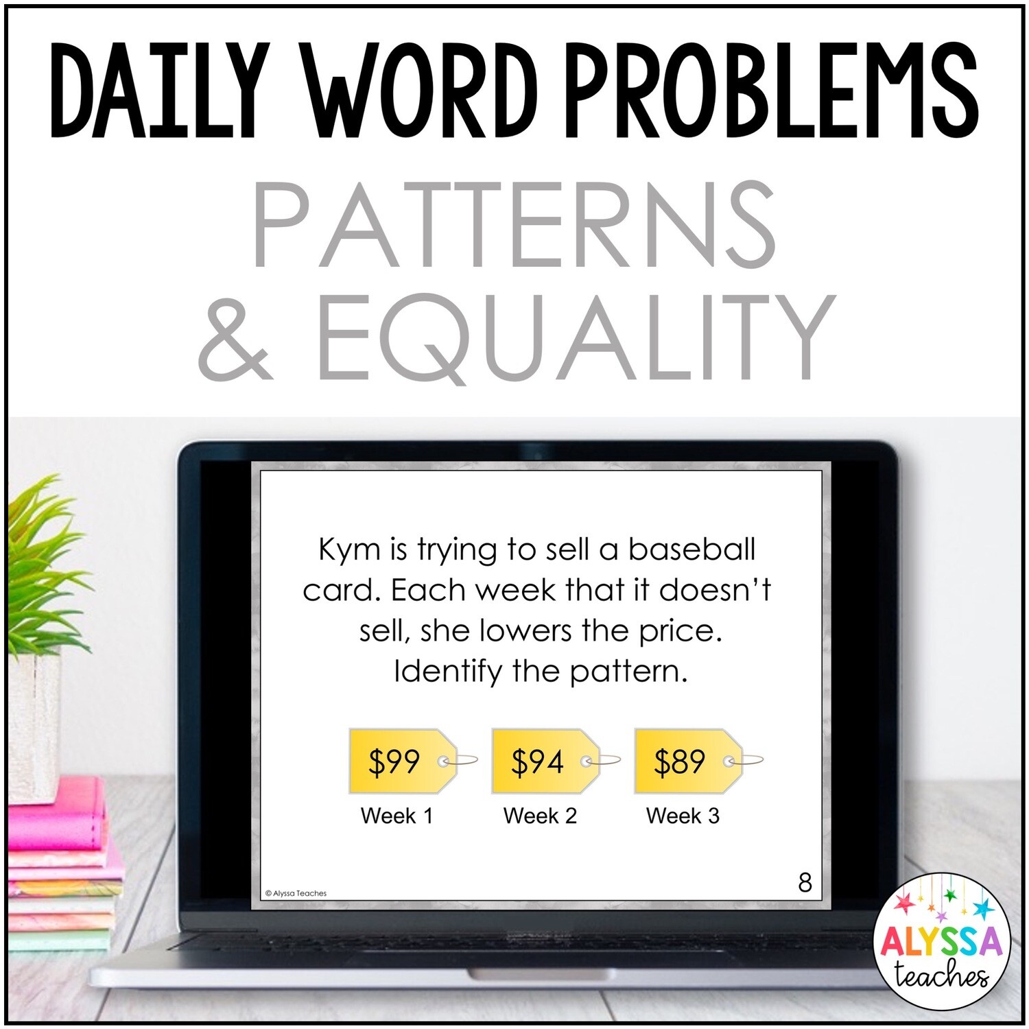 Patterns and Equality Word Problems for Daily Math Review