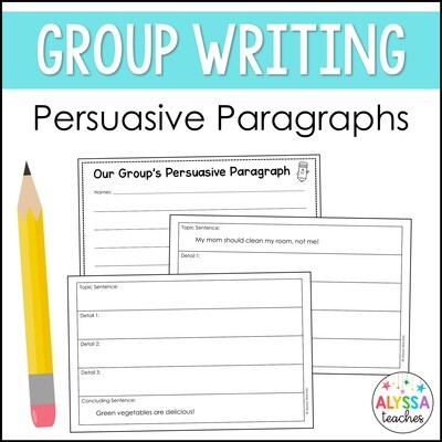 Group Persuasive Paragraph Writing Activities